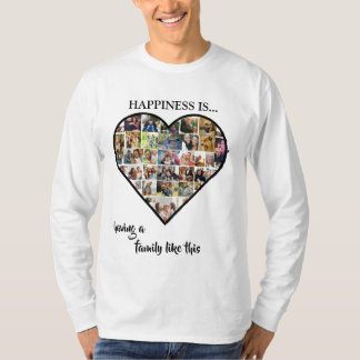 Heart Photo Collage | Geluk is een gezin hebben T-shirt