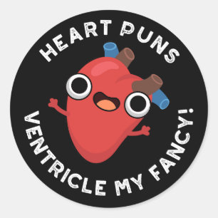 Heart Puns Ventricle Mijn Fancy Anatomie Pun Dark  Ronde Sticker