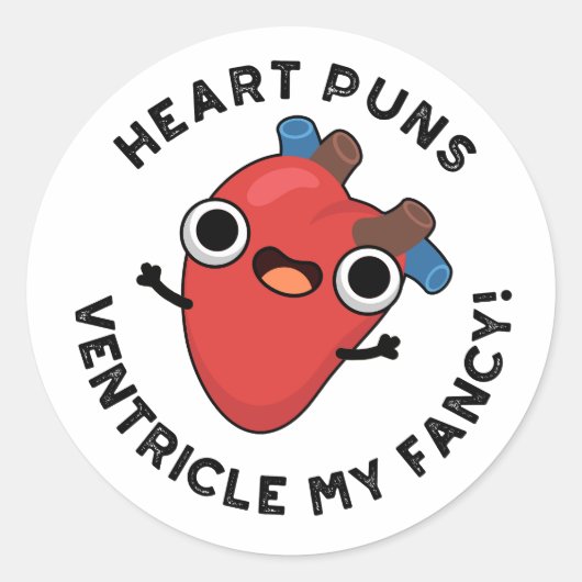 Heart Puns Ventricle Mijn Fancy Funny Anatomy Pun Ronde Sticker (Voorkant)