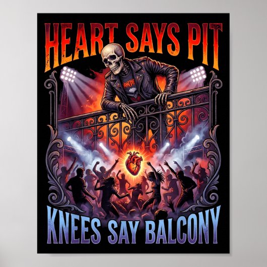 Heart Says T Knees Say Balcony Funny Old Skeleton  Poster (Voorkant)