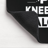 Heart Says T Knees Say Balcony Funny Quote Muismat (Hoek)