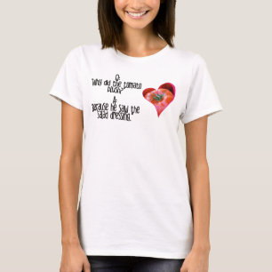 Heart Shaped Red Tomato Jokes Quotes T-Shirt