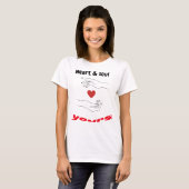 Heart & Soul Yours Inspirerend en romantische vorm T-shirt (Voorkant volledig)