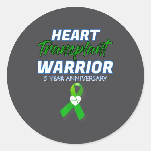 Heart Transplant 5 Year Anniversary Warrior Patien Ronde Sticker (Voorkant)