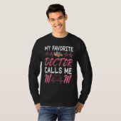 Heartbeat Flowers My Favorite Doctor Calls Me Mom  T-shirt (Voorkant volledig)