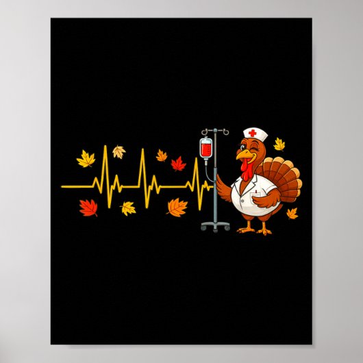 Heartbeat Turkey Funny Nurse Thanksgiving Fall Des Poster (Voorkant)