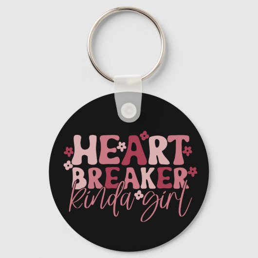 Heartbreaker Kinda Girl Sleutelhanger (Voorkant)