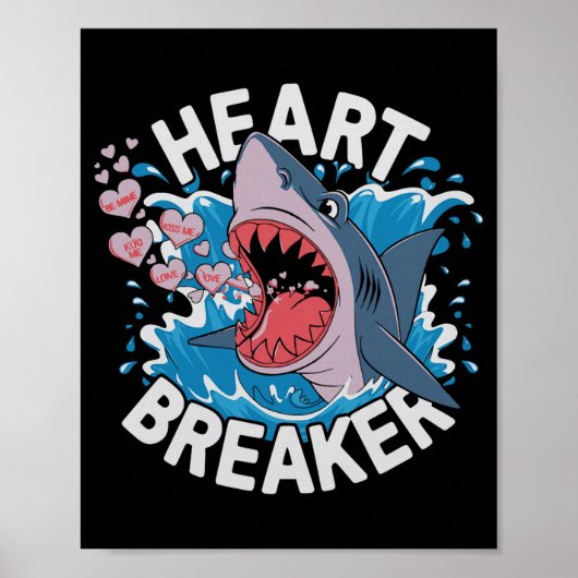 Heartbreaker Shark Cute Funny Love Design For Vale Poster (Voorkant)