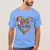 Heartfelt Connection – Waar stijl en emotie samenk T-shirt (Voorkant)