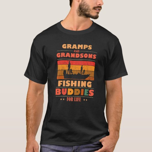 Heartfelt GRAMPS Grandsons Buddies For Life Fishin T-shirt (Voorkant)