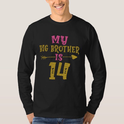 Hearts 14th Bday For Big Brother From Sister Broth T-shirt (Voorkant)