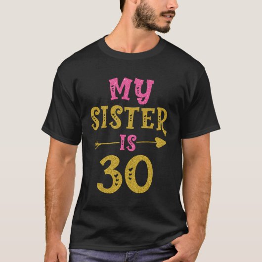 Hearts 30th Bday For Sister From Sister Brother T-shirt (Voorkant)