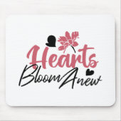 Hearts Bloom Anew - Inspirerend Bloemen Quote Muismat (Voorkant)
