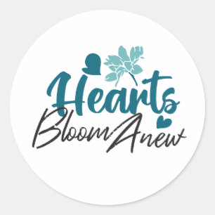 Hearts Bloom Anew - Inspirerend Bloemen Quote Ronde Sticker
