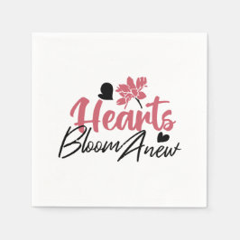 Hearts Bloom Anew - Inspirerend Bloemen Quote Servet