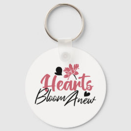 Hearts Bloom Anew - Inspirerend Bloemen Quote Sleutelhanger