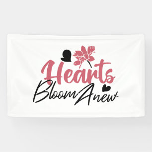 Hearts Bloom Anew - Inspirerend Bloemen Quote Spandoek