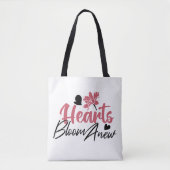 Hearts Bloom Anew - Inspirerend Bloemen Quote Tote Bag (Voorkant)