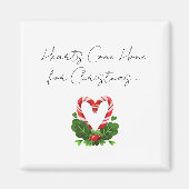 Hearts Come Home voor Christmas Candy Cane Heart Magneet (Voorkant)