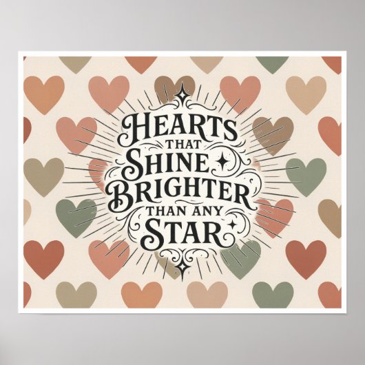 Hearts That Shine Brighter Than Any Star Poster (Voorkant)