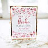 Hearts Valentijn Baby shower Mijn water brak teken Poster