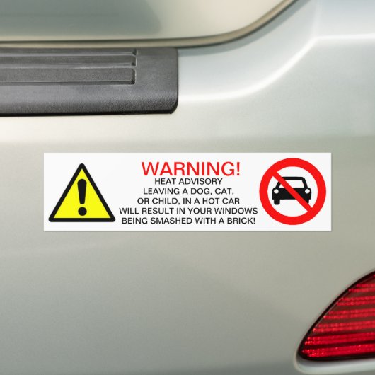 Heat Advisory Bumpersticker. Bumpersticker (Op auto)
