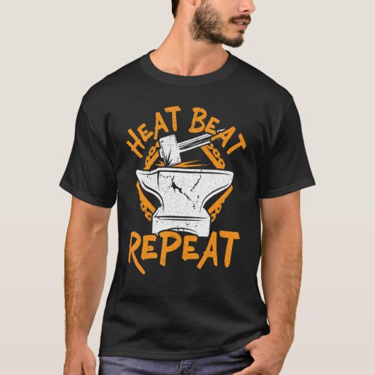 Heat Beat Repeat Metalsmith Smeding Blacksmith 1 T-shirt (Voorkant)