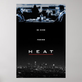 Heat geregisseerd door Michael Mann Robert De Niro Poster