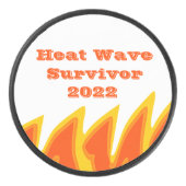 Heat Wave Survivor 2022 Hockey Puck (Voorkant)