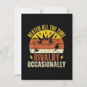 Heated All The Time Rivalry Occasionally Funny  Bedankkaart (Voorkant)