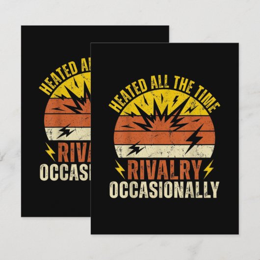 Heated All The Time Rivalry Occasionally Funny  Bedankkaart (Voorkant / Achterkant)