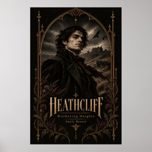 Heathcliff – Wuthering Heights Gotisch Poster