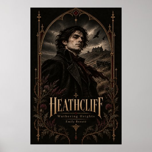 Heathcliff – Wuthering Heights Gotisch Poster (Voorkant)