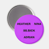 HEATHER NINA98.SICKADRIAN MAGNEET (Voorkant / Achterkant)