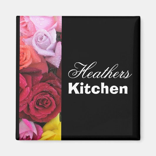 Heathers keuken aangepaste rozen koelkastmagneet magneet (Voorkant)