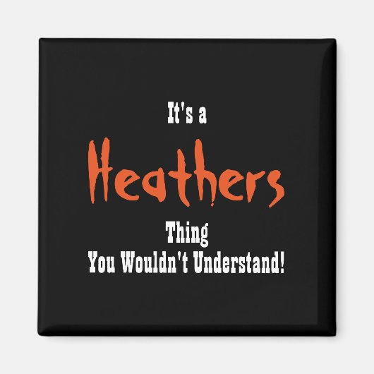 Heathers Magnet (Voorkant)
