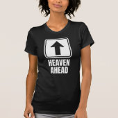 Heaven Ahead – Faith, Hope and Direction T-shirt (Voorkant)