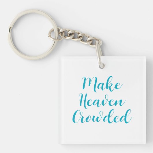 Heaven Crowded Sleutelhanger (voorkant)
