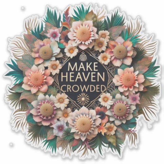 Heaven Crowded Sticker (Voorkant)