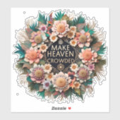 Heaven Crowded Sticker (Vel)