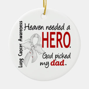 Heaven had een Hero Dad Lung Cancer nodig Keramisch Ornament