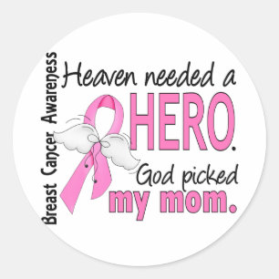 Heaven had een Hero Mam Breast Cancer nodig Ronde Sticker