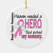 Heaven had een Hero mammie borstkanker nodig Keramisch Ornament (Achterkant)