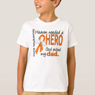 Heaven had een Hero Papa leukemie nodig T-shirt