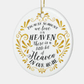 Heaven in ons huis, Gold Gepersonaliseerd Memorial Keramisch Ornament (Links)