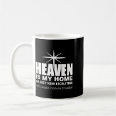 Heaven Is My Home Christian Make Heaven Crowded Je Koffiemok (Links)