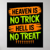 Heaven Is No Trick Hell Is No Treat - Christian Ha Poster (Voorkant)