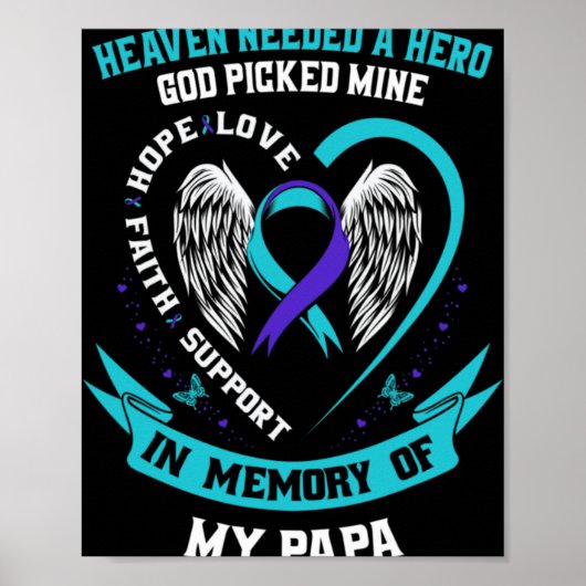 Heaven Needed A Hero God Cked My Papa Suicide Aw Poster (Voorkant)