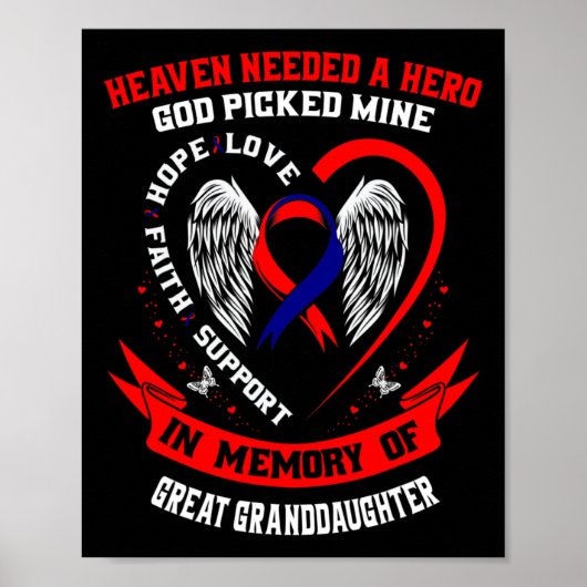 Heaven Needed A Hero God Great Granddaughter Chd A Poster (Voorkant)
