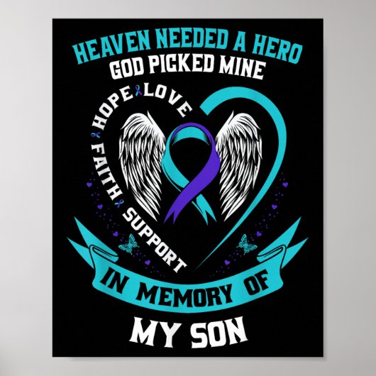 Heaven Needed A Hero God Picked My Son Suicide Awa Poster (Voorkant)